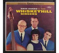 DAVE GUARD & WHISKEY HILL SINGERS - same