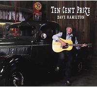 Dave Hamilton - Ten Cent Prize