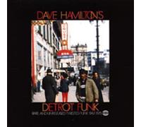 Dave Hamilton's Detroit Funk
