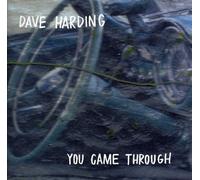 Dave Harding - You Came Through [New CD]