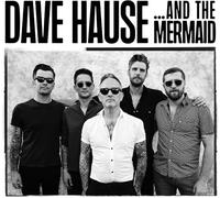 Dave Hause - ...and the Mermaid