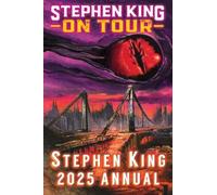 Dave Hinchberger Stephen King Annual 2025 (Hardback)
