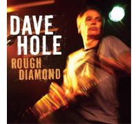 Dave Hole - Rough Diamond