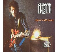 Dave Hole - Short Fuse Blues