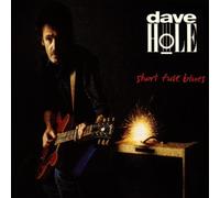 Dave Hole - Short Fuse Blues