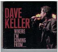 Dave Keller - Where I'm Coming From