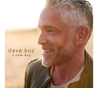Dave Koz - A New Day