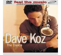Dave Koz - The Dance [DVD AUDIO]