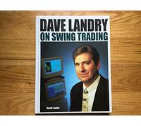 DAVE LANDRY ON SWING TRADING