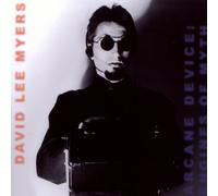 Dave Lee Myers - Arcane Device/Engines of Myth
