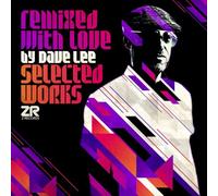 DAVE LEE - REMIXED WITH LOVE SELECTED WO - Vinyl Record lp - J3z