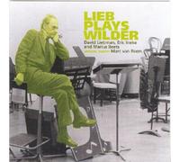 David Liebman - Lieb Plays Wilder [New CD]