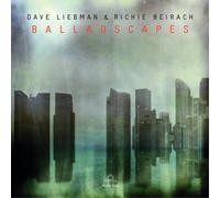 Dave Liebman & Richie Beirach Balladscapes (CD) Album (US IMPORT)