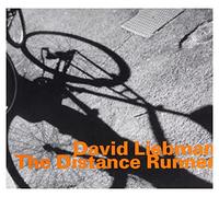 Dave Liebman - The Distance Runner