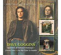 Dave Loggins - Apprentice (In A Musical Workshop) / Country Suite / One Way Ticket To Paradise