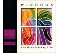 Dave Mackay Trio - Windows