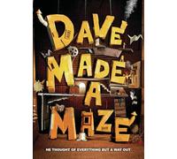 DAVE MADE A MAZE