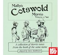 Dave Mallinson - Mally's Cotswold Morris, Volume One CD