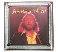 Dave Mason - Dave Mason Is Alive