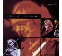 Dave Mason – Long Lost Friend: The Best of Dave Mason – Legacy