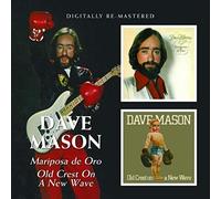 Dave Mason - Mariposa De Oro / Old Crest On A New Wave