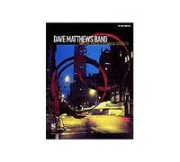 DAVE MATTHEWS BAND - BEFORE THESE CROWDED STREETS