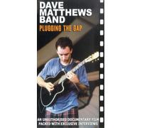 Dave Matthews - Dave Matthews Band-Plugging the Gap