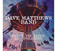 Dave Matthews - Under The Table & Dreaming [VINYL]
