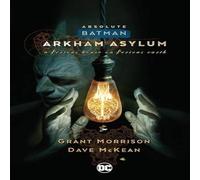 Absolute Batman: Arkham Asylum