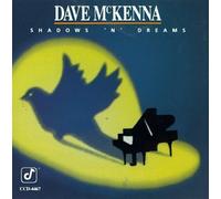 Dave Mckenna - Shadows 'N' Dreams