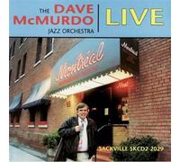 Dave McMurdo - Live at Montreal Bistro