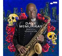 Dave McMurray : Grateful Deadication 2 CD (2023) NEW Fast and FREE P & P