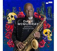 Dave McMurray - Grateful Deadication