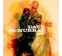 Dave McMurray - Music Is Life