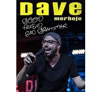 Dave Merheje: Good Friend Bad Grammar