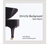 Dave Myers - Strictly Background