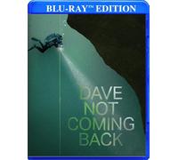 Dave Not Coming Back [Blu-ray]