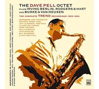 Dave Pell - The Complete TREND & KAPP Recordings 1953-1956 on Bonus Tracks