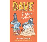 Dave Pigeon (Nuggets!): WORLD BOOK DAY 2023 AUTHOR: 1
