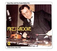 Dave Pike & Cedar Walton Trio - Pike's Groove