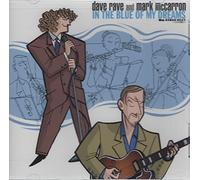 Dave Rave/Mark Mccarron - In the Blue of My Dreams