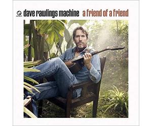 Dave Rawlings Machin - A Friend Of A Friend - CD - C23z