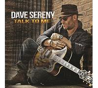 Dave Sereny - Talk To Me
