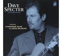 Dave Specter & Bluebirds - Left Turn On Blue: Featuring Lynwood Slim & Jack McDuff