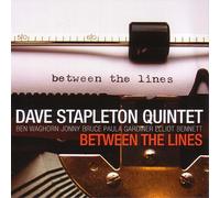 Dave Stapleton Quintet - Between the Lines