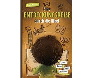 Dave Strehler S Eine Entdeckungsreise durch die Bibel: Mit Karten, Z (Paperback)