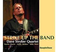 Dave Stryker - Strike Up The Band