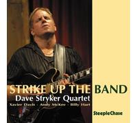Dave Stryker - Strike Up The Band [CD]