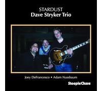 Dave Stryker Trio - Stardust