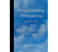 Dave Tarnowski - Disappointing Affirmations 30 Postcards Send them - C245z